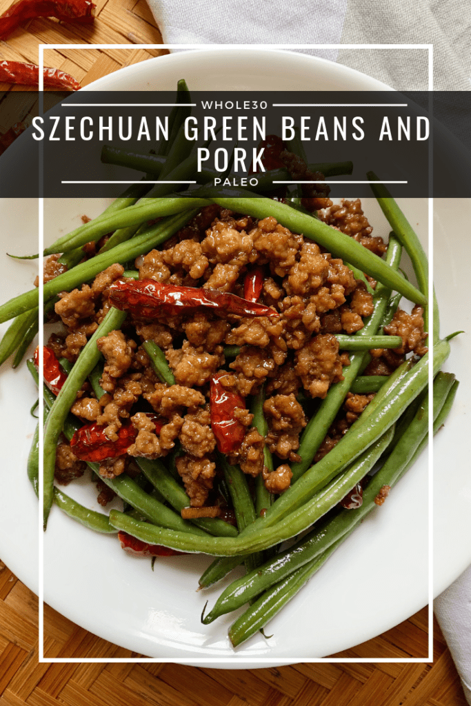 szechuan green beans and pork 