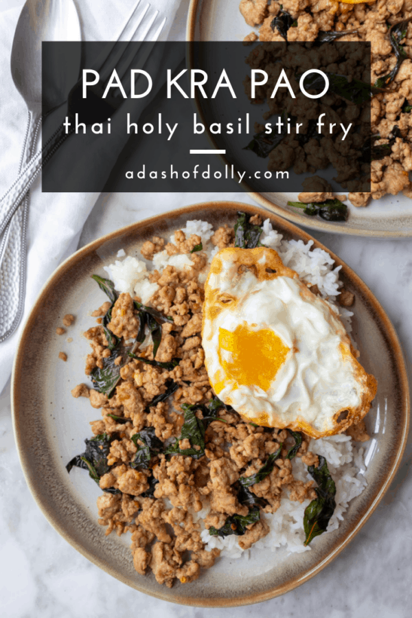 Pad Kra Pao (Thai Holy Basil Stir Fry) a dash of dolly